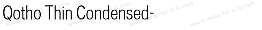 Qotho Thin Condensed字体转换